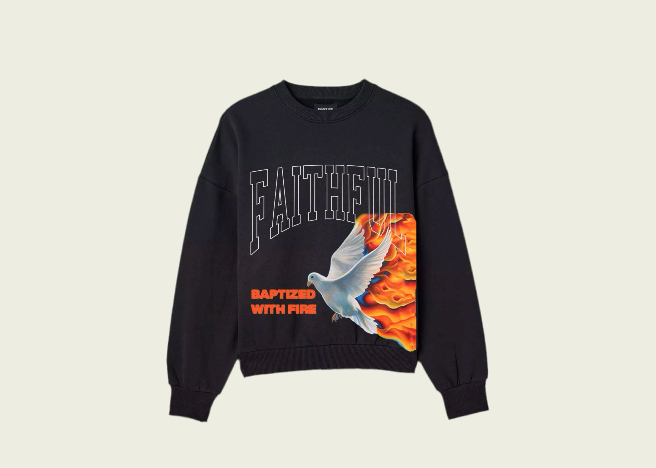 ‘Baptized With Fire’ Sweatshirt