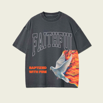 ‘Baptized With Fire’ Tee